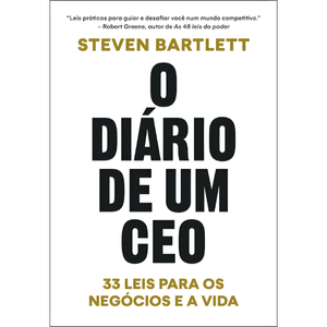 Diário de um CEO - Steven Bartlett