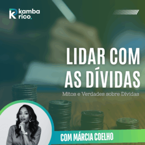 Sessão Lidar com a Dívida: Como Sair do Ciclo e Recuperar o Controlo