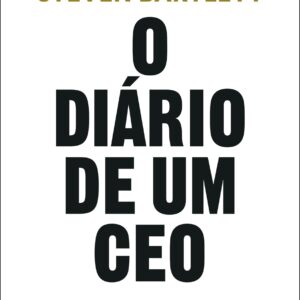 Diário de um CEO - Steven Bartlett
