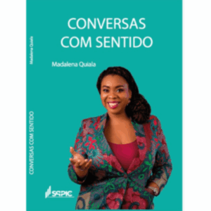 Conversas com Sentido - Madalena Quiala