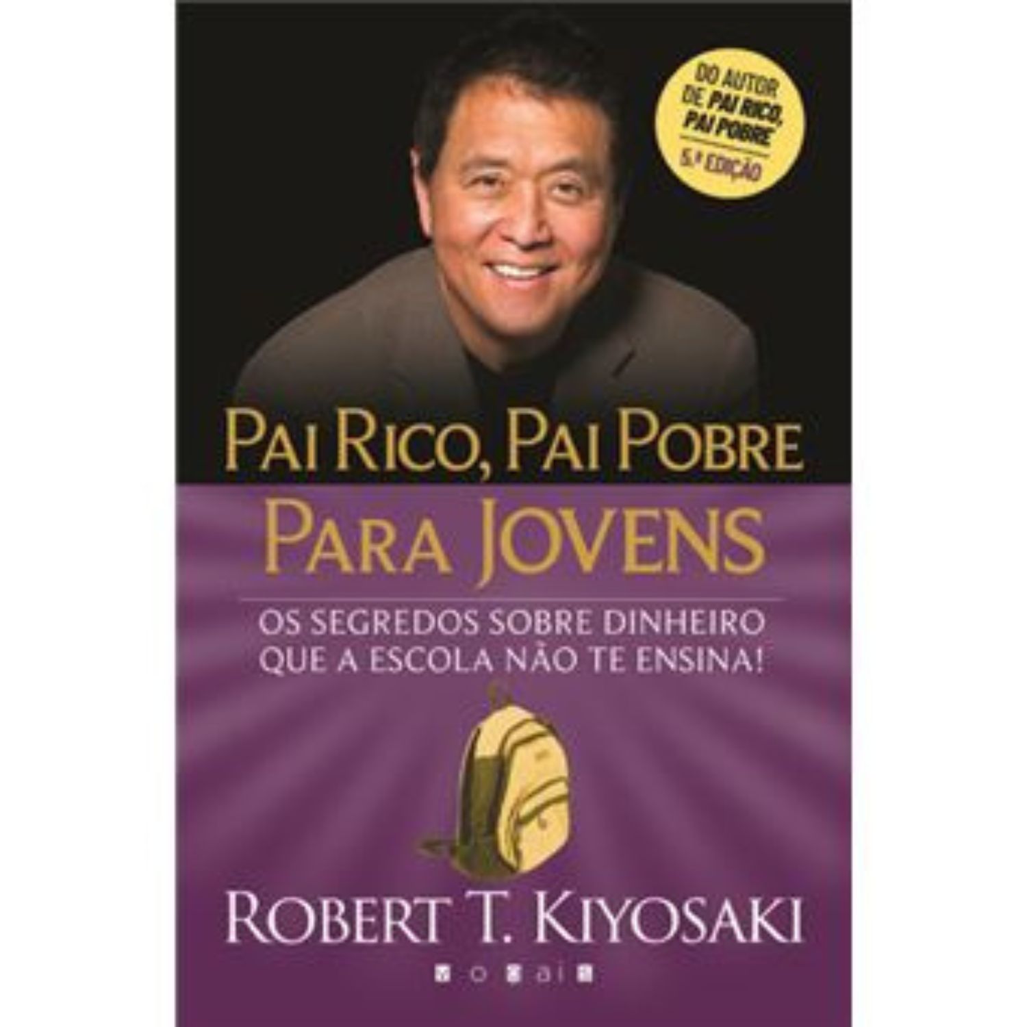 Pai Rico, Pai Pobre para Jovens - Robert T. Kiyosaki