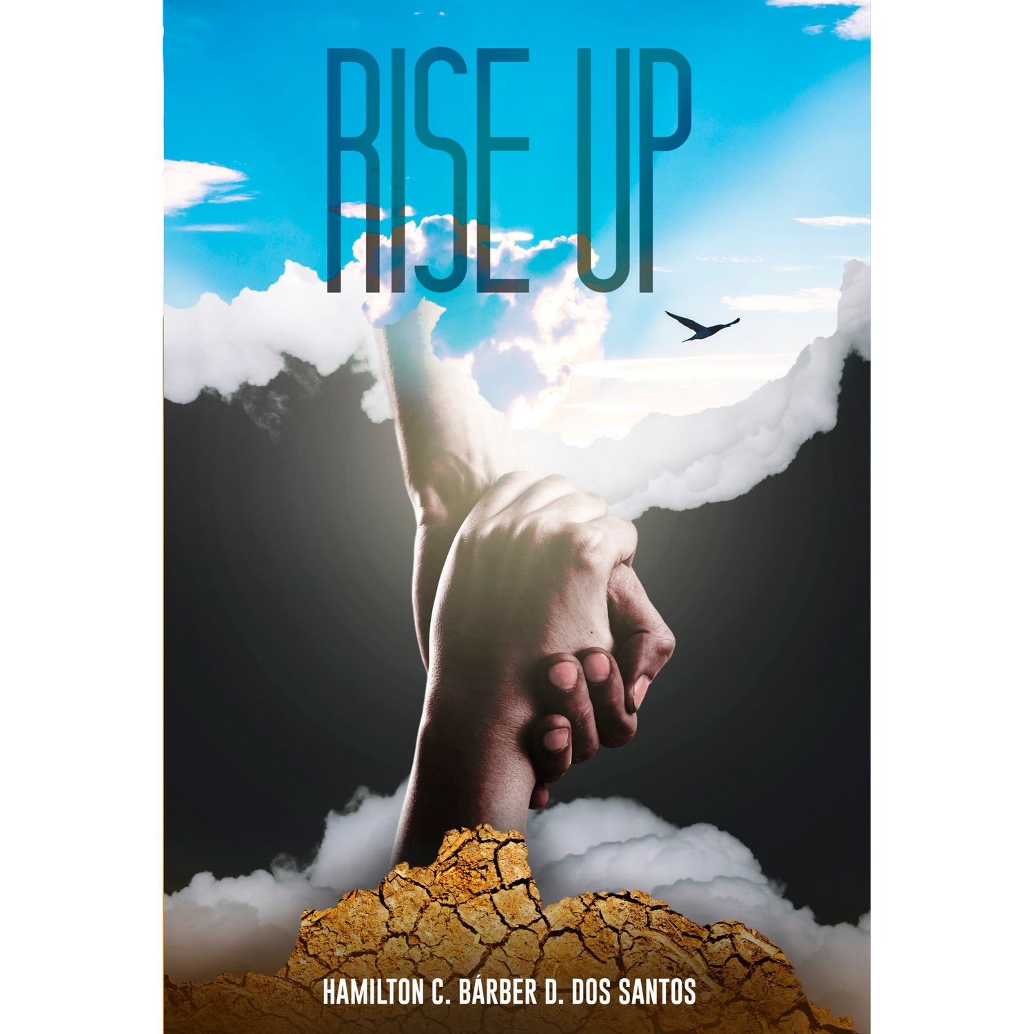 Rise up - Hamilton C. Bárber D. dos Santos
